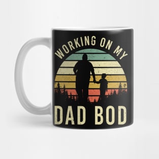 Working On My Dad Bod Mug